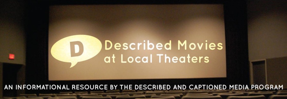 Described Movies at Local Theaters