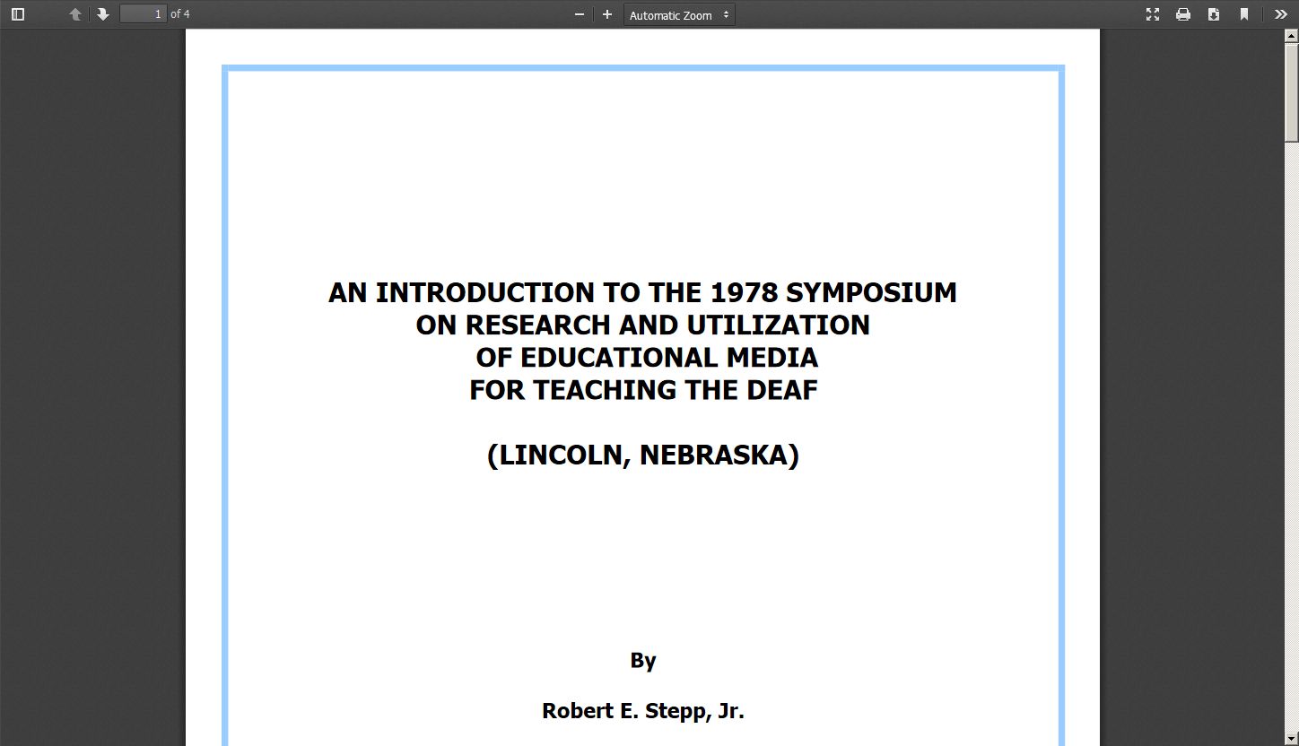 An Introduction to the 1978 Symposium on Research and Utilization of Educational Media for Teaching the Deaf