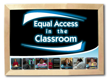 Equal Access in the Classroom