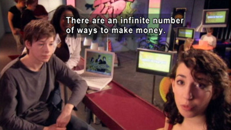 Biz Kid$: How Do You Get Money?