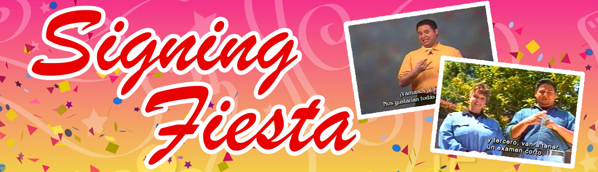 The image's background is hot pink and orange with multicolored confetti entitled (red font outlined in white) "Signing Fiesta". There are two photos of people signing.